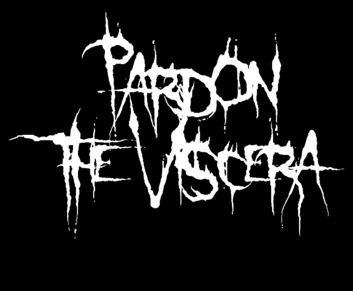 Pardon the Viscera Band